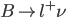 B \rightarrow l^+ \nu 